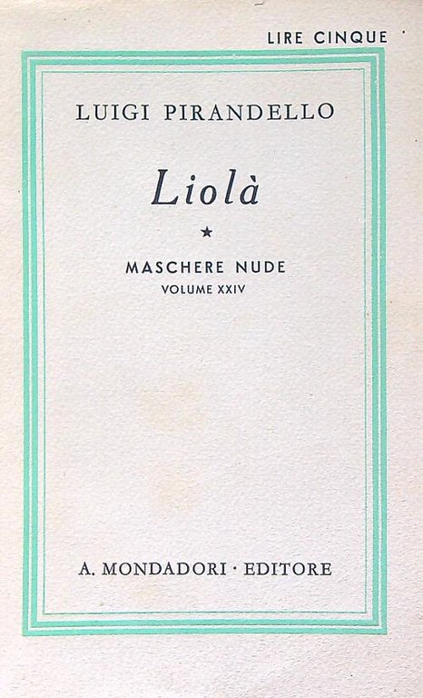 Liola'. Maschere nude volume XXIV