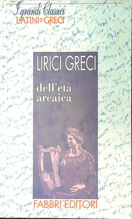 Lirici greci dell'eta' arcaica | Immagine Gallery 2