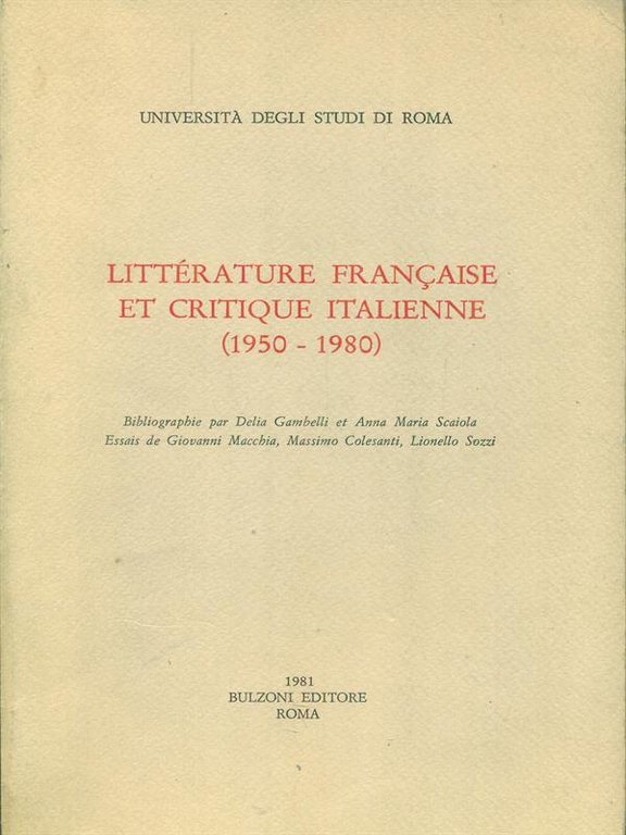 Litterature francaise et critique italienne 1950 - 1980