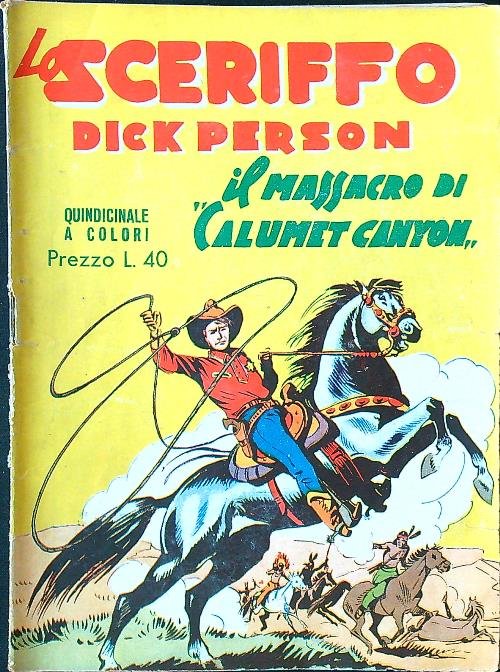 Lo sceriffo Dick Person n. 4 - Il massacro di … | Immagine Gallery 2