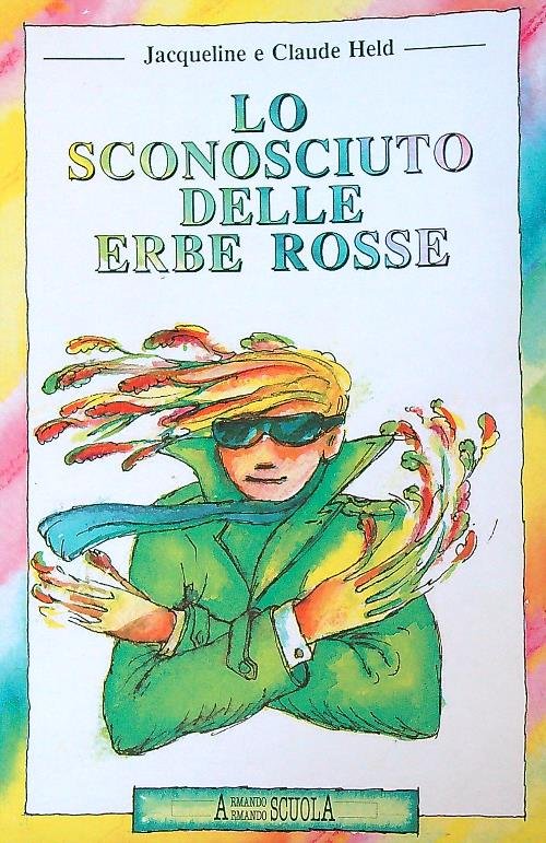 Lo sconosciuto delle erbe rosse