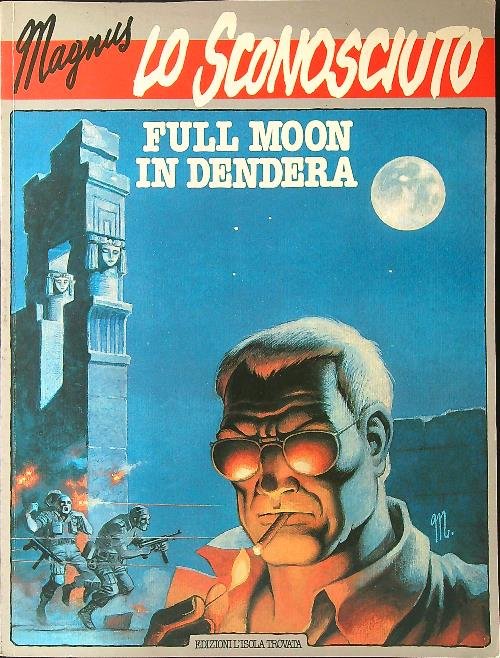Lo sconosciuto. Full moon in Dendera