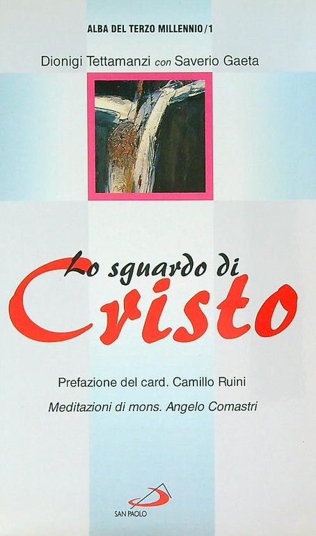 Lo sguardo di Cristo
