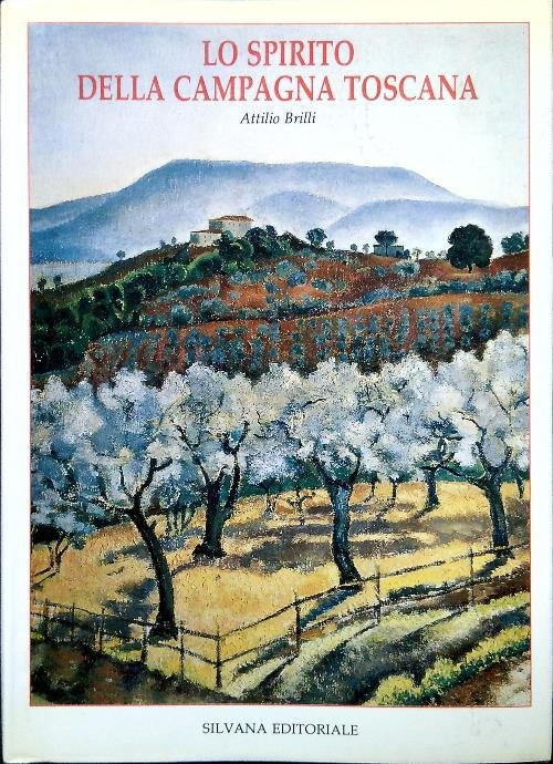 Lo spirito della campagna Toscana