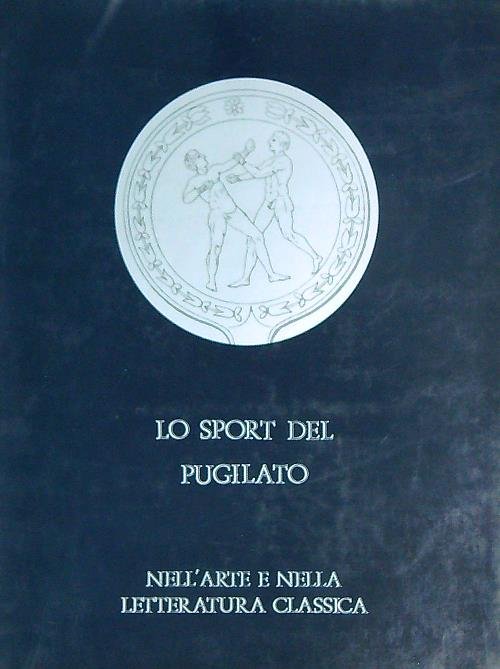 Lo sport del pugilato nell'arte e nella letteratura classica