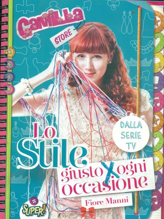 Lo stile giusto per ogni occasione. Camilla Store