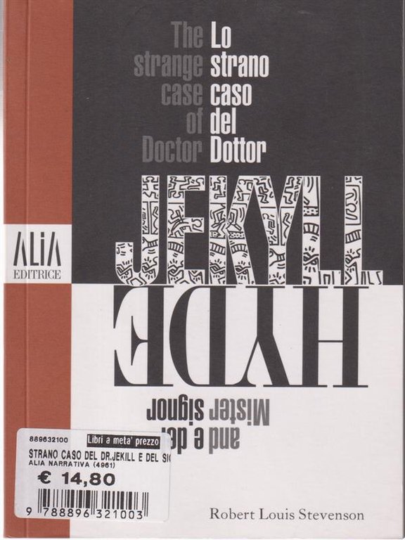 Lo strano caso del Dottor Jekyll e del signor Hyde
