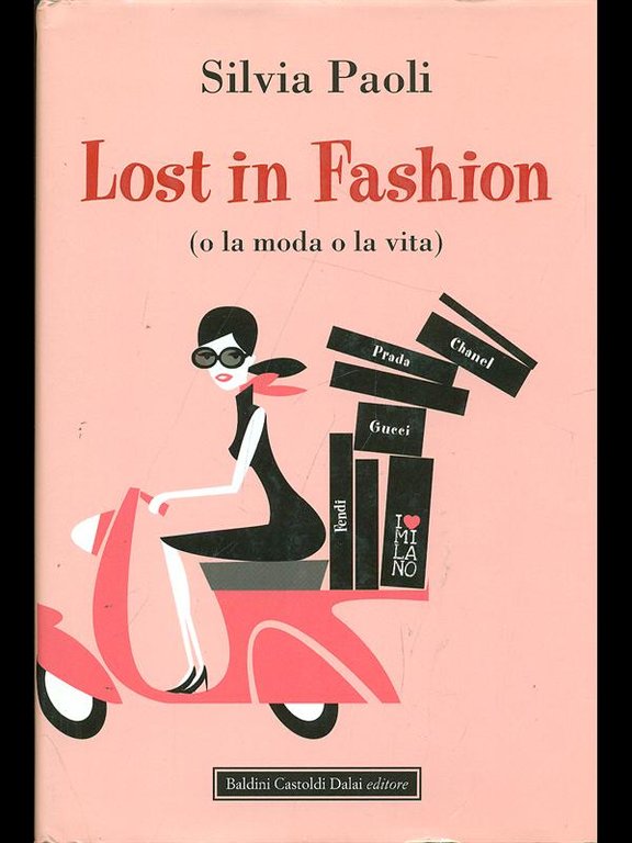 Lost in fashion (o la moda o la vita)