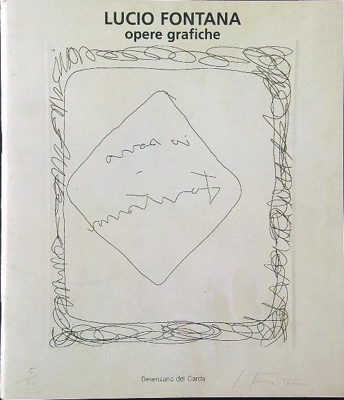 Lucio Fontana opere grafiche