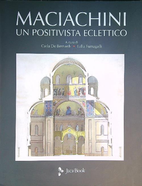 Maciachini. Un positivista eclettico | Immagine Gallery 2