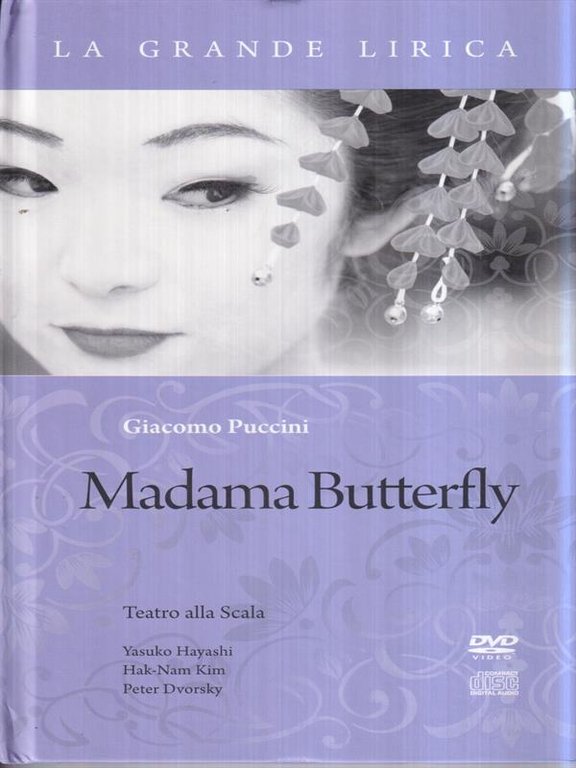 Madama Butterfly. Teatro alla Scala. Con DVD e CD
