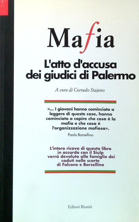 Mafia. L'atto d'accusa dei giudici di Palermo