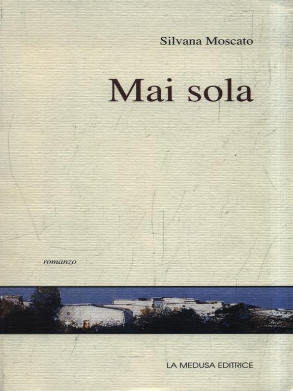 Mai sola