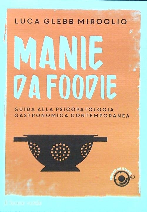 Manie da foodie