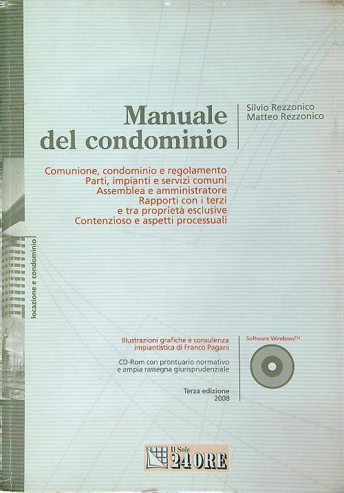Manuale del condominio. Con CD-ROM