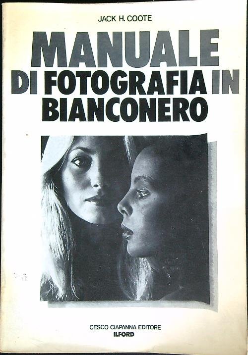 Manuale di Fotografia in Bianconero