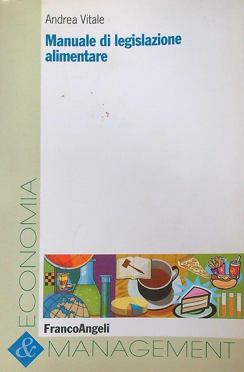 Manuale di legislazione alimentare | Immagine principale