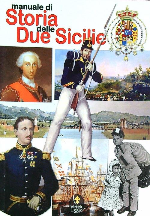 Manuale di Storia delle Due Sicilie