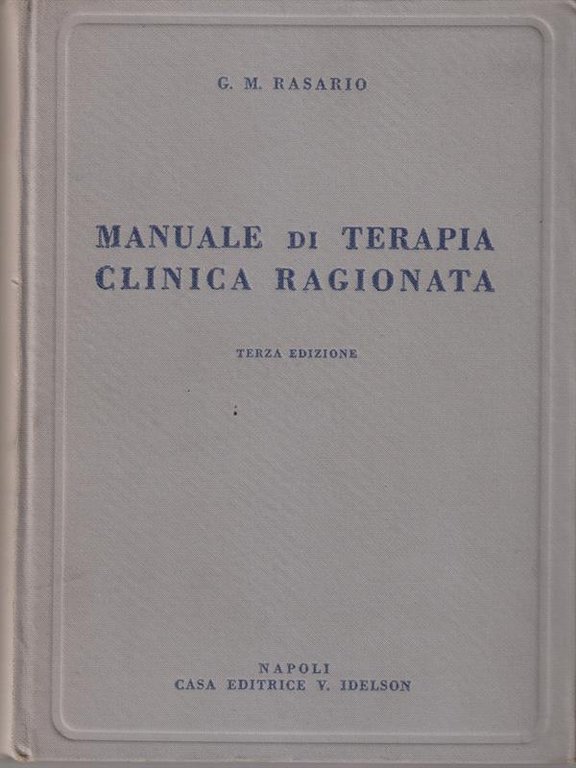 Manuale di terapia clinica ragionata