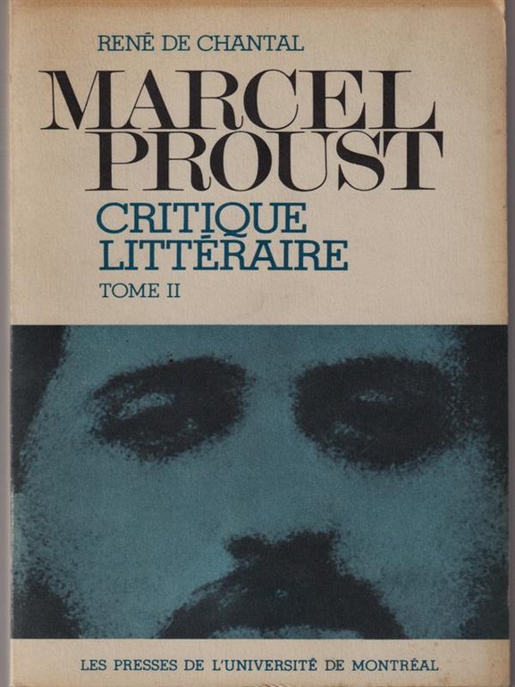 Marcel Proust critique litteraire I - II