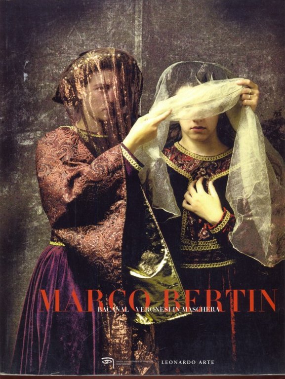 Marco Bertin. Bacanal Veronesi in maschera | Immagine Gallery 2