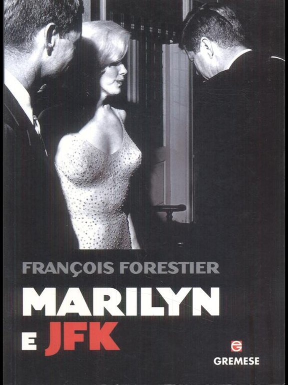 Marilyn e JFK