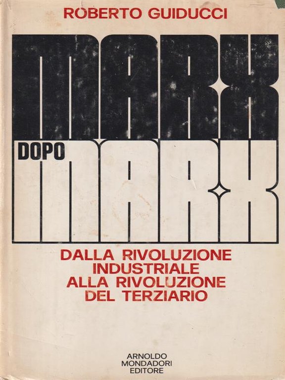 Marx dopo Marx