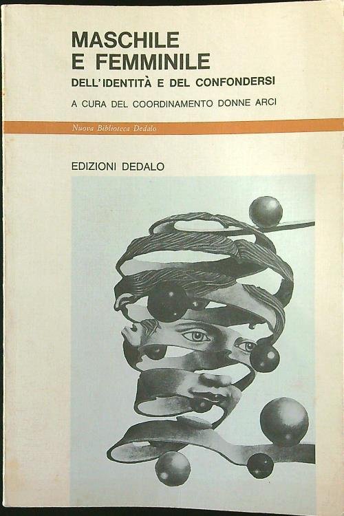 Maschile e femminile. Dell'identita' e del confondersi