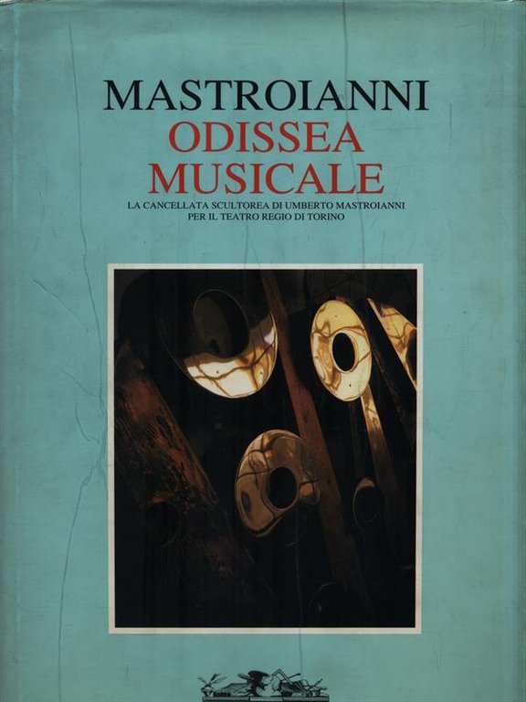 Mastroianni. Odissea Musicale