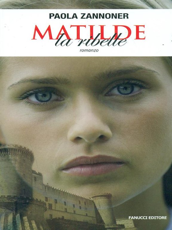 Matilde la ribelle