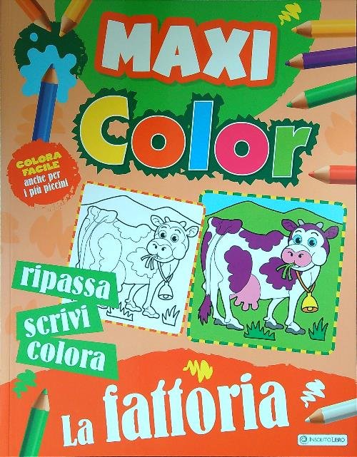 Maxi Color. La fattoria
