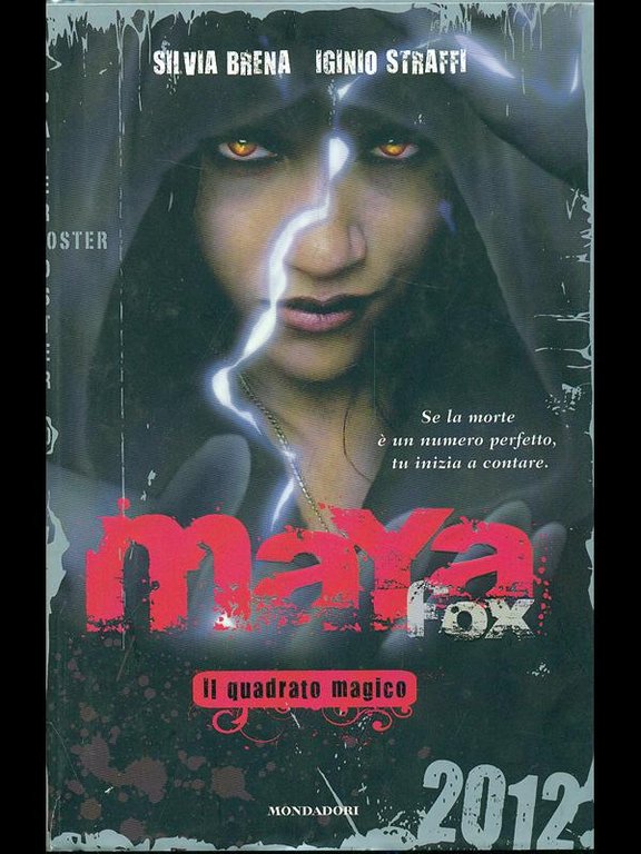 Maya Fox. Il quadrato magico vol.2