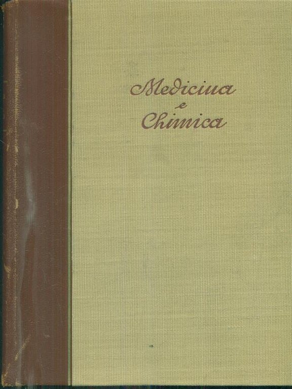 Medicina e Chimica vol III