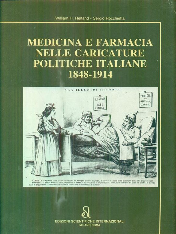 Medicina e farmacia nelle caricature politiche italiane 1848-1914 | Immagine Gallery 2