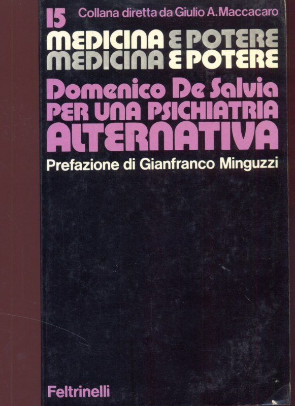 Per una psichiatria alternativa