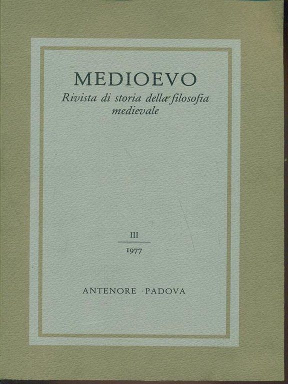 Medioevo - Rivista di storia della filosofia medievale vol.III