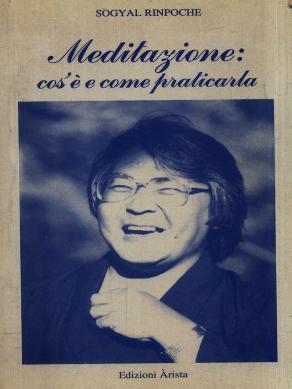 Meditazione: cos'e' e come praticarla