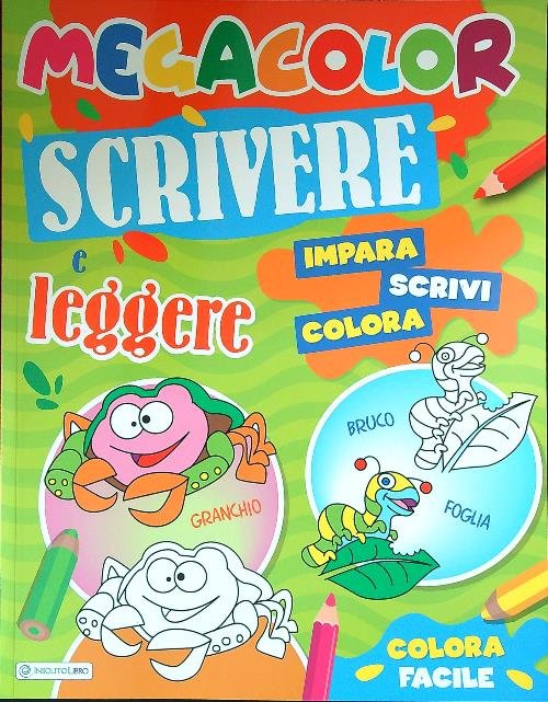 Megacolor. Scrivere e leggere