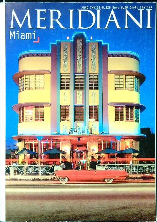 Meridiani Miami - Anno XXVIII N. 228/Dicembre 2015-Gennaio 2016 | Immagine Gallery 2