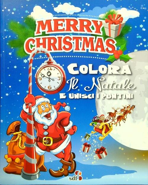 Merry Christmas. Colora il Natale e unisci i puntini