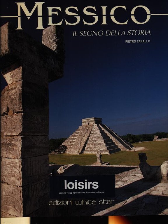 Messico il segno della storia