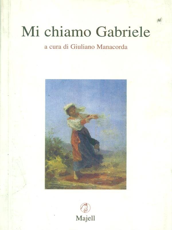 Mi chiamo Gabriele