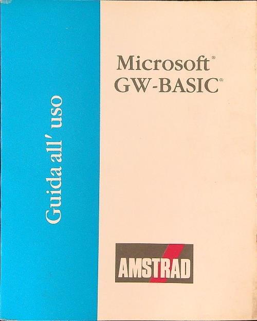 Microsoft GW-BASIC Guida all'uso
