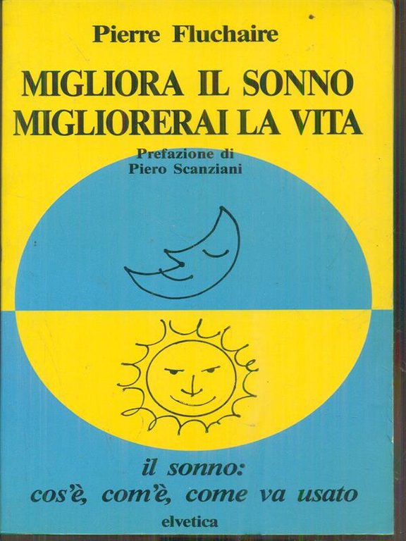 Migliora il sonno migliorerai la vita