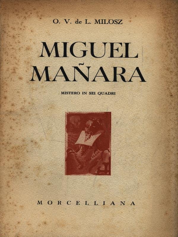 Miguel Manara. Mistero in sei quadri