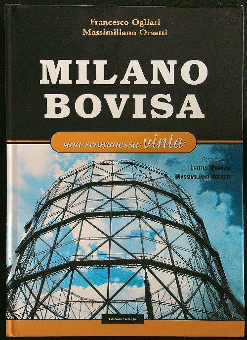 Milano Bovisa. Una scommessa vinta