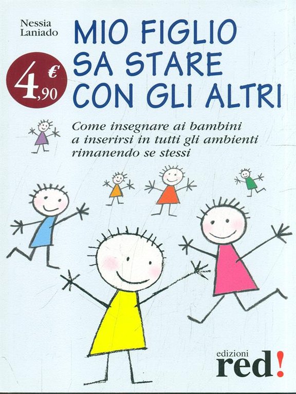 Mio figlio sa stare con gli altri