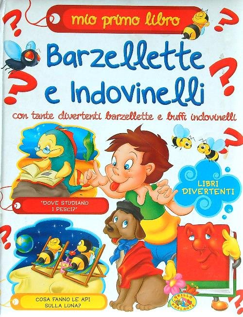 Mio primo libro Barzellette e indovinelli