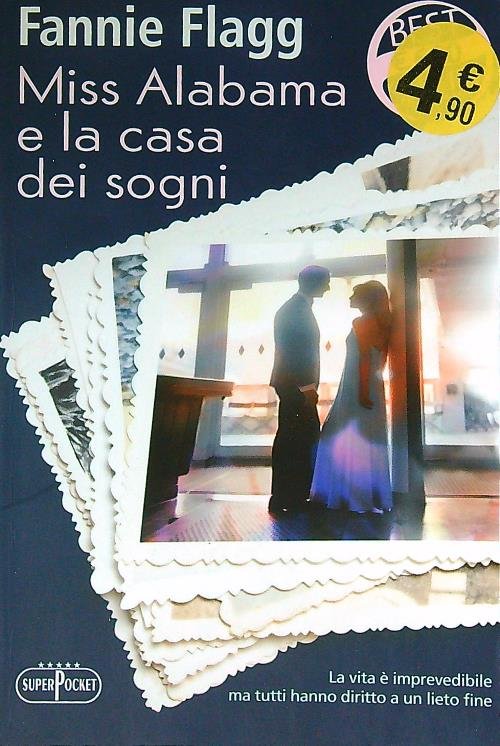 Miss Alabama e la casa dei sogni