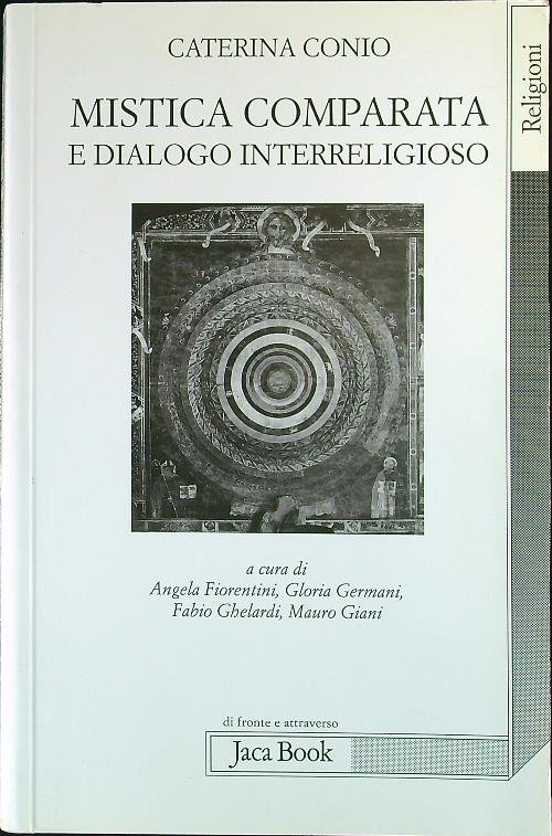 Mistica comparata e dialogo interreligioso